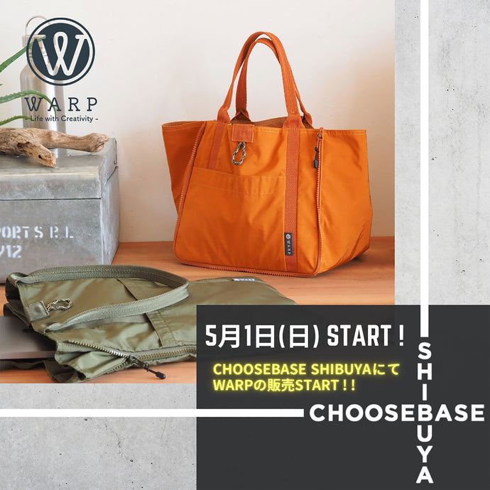 【 WARP 】<br>＼CHOOSEBASE SHIBUYAにて販売START！！／